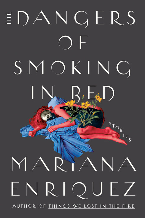 In her two story collections, Mariana Enriquez 