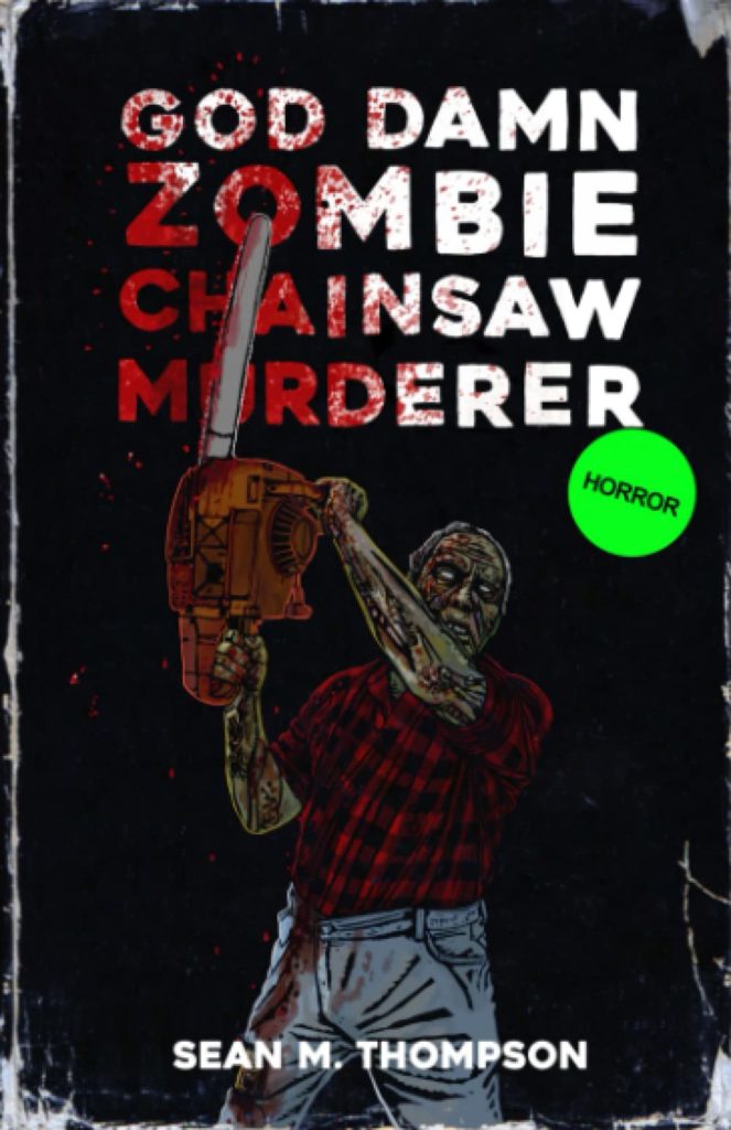god-damn-zombie-chainsaw-murderer