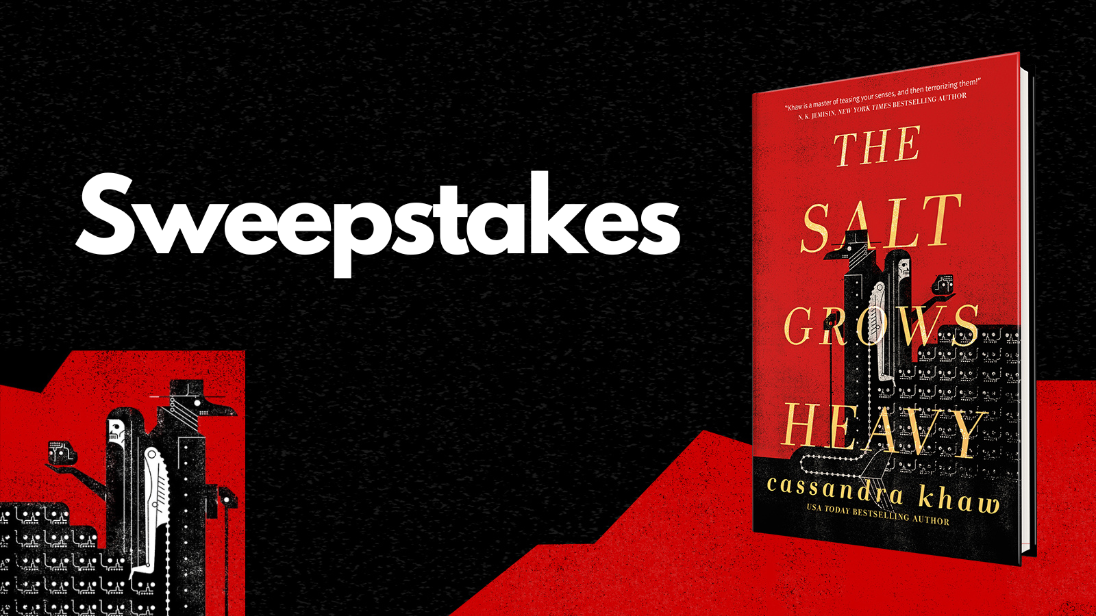 The Salt Grows Heavy Sweepstakes Rules - 471
