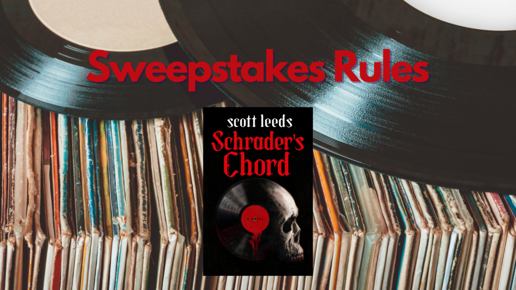 Schrader's Chord Sweepstakes Rules - 554