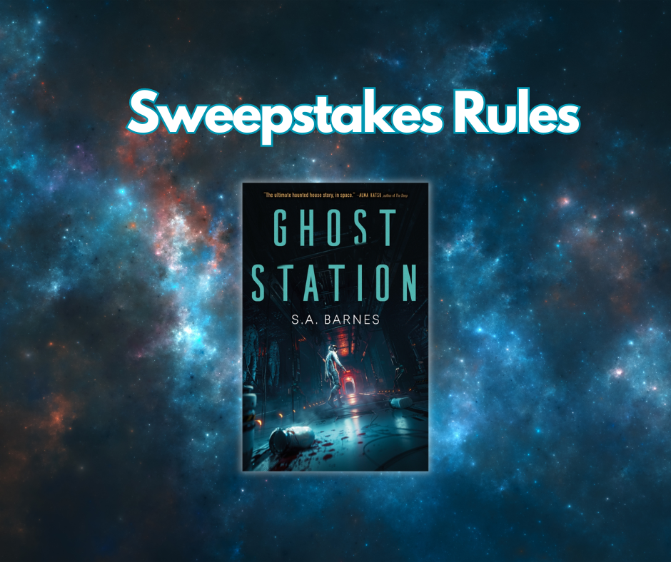 Ghost Station Sweepstakes Rules - 796