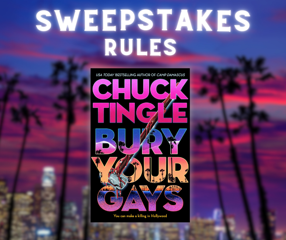 Bury Your Gays Sweepstakes - 698