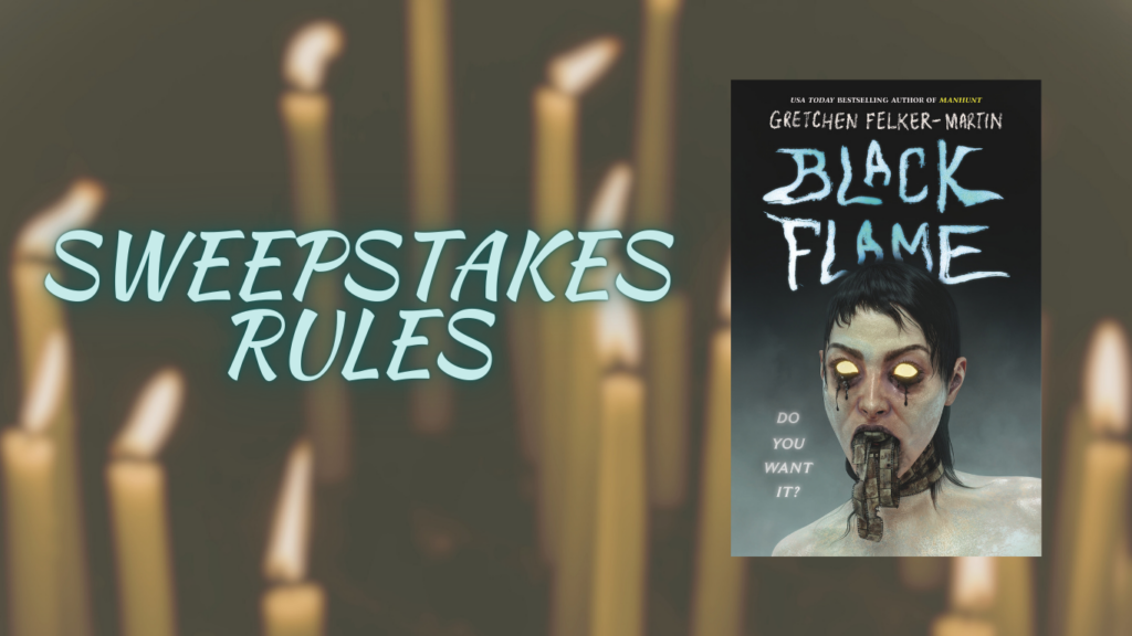 Black Flame Sweepstakes Rules - 666